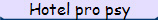 Hotel pro psy
